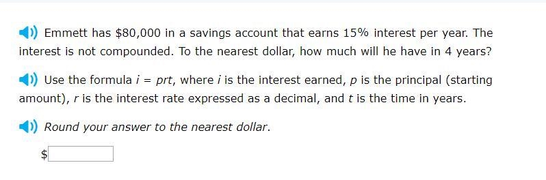 Correct Answers only! Use the formula i = prt, where i is the interest earned, p is-example-1