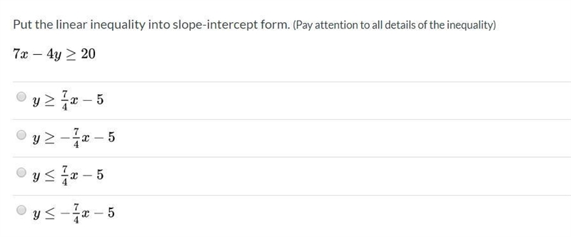 Put the linear inequality into slope-intercept form.-example-1