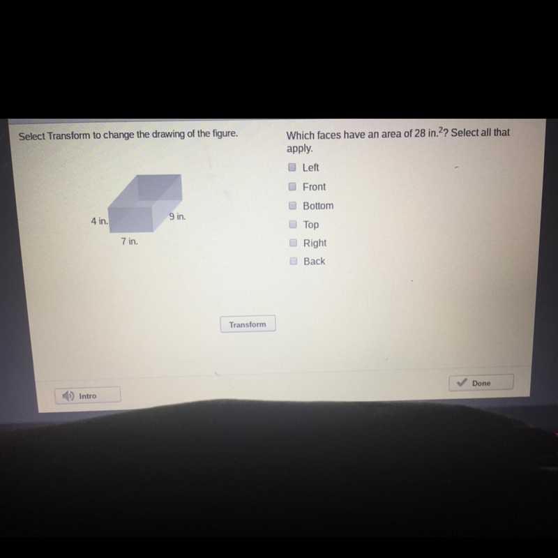 PLEASE HELP URGENT! AND IM DUMB! WORTH 6 POINTS! Which faces have an area 28 in.2? Select-example-1