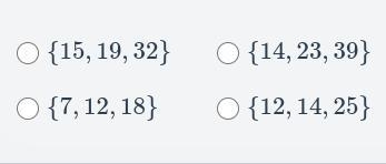 Which of the following set of numbers could NOT represent the three sides of a triangle-example-1