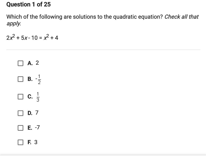 Which of the following are solutions to the quadratic equation 2x^2+5x-10=x^2+4-example-1