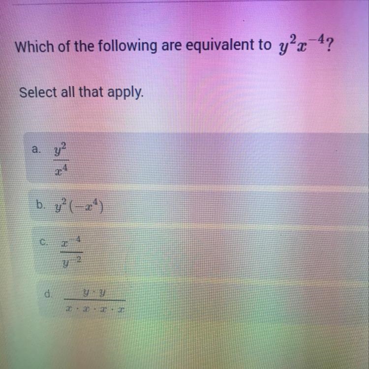 Which of the following are equivalent to y’z-4? Notebo... Select all that apply. ay-example-1