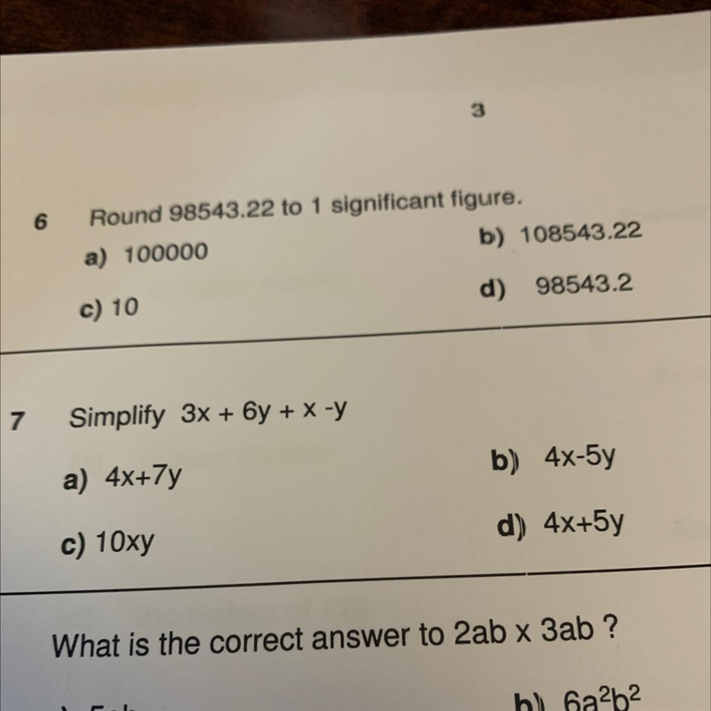 7 Simplify 3x + 6y + X -Y a) 4x+7y b) 4x-5y c) 10xy d) 4x+5y Question 7-example-1