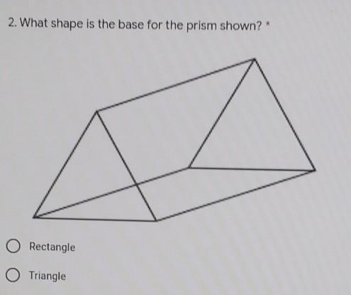 Please help me what shape is the base for the prism shown A or B ​-example-1