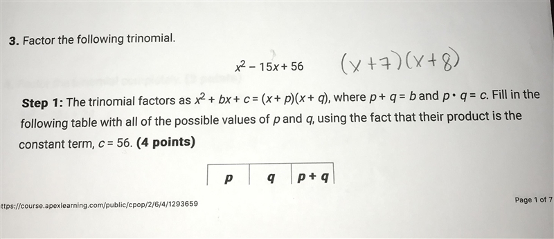 Can someone help me with this problem involving factoring a trinomial and filling-example-1