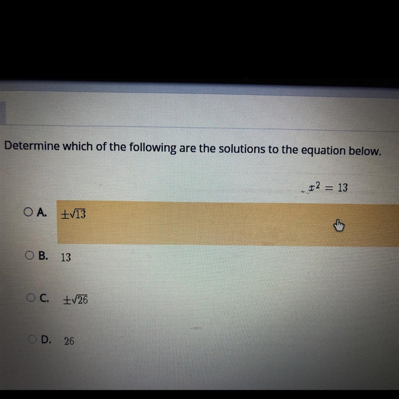 Determine which of the following are the solutions to the equation below. x2 = 13-example-1