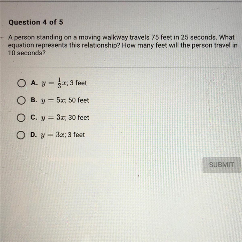 A person standing on a moving walkway travels 75 feet in 25 seconds. What equation-example-1