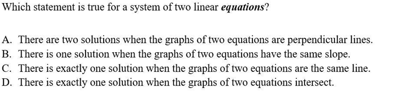 Which of the following is a true statement of two linear equations?-example-1