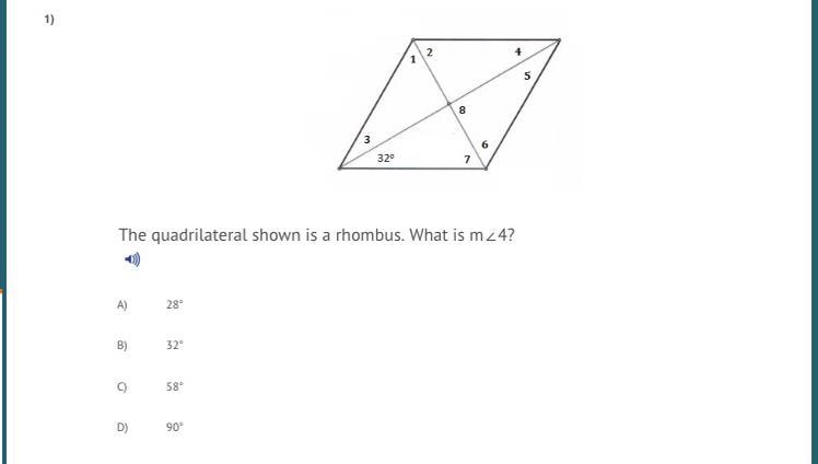 The quadrilateral shown is a rhombus. What is m∠4? A) 28° B) 32° C) 58° D) 90°-example-1