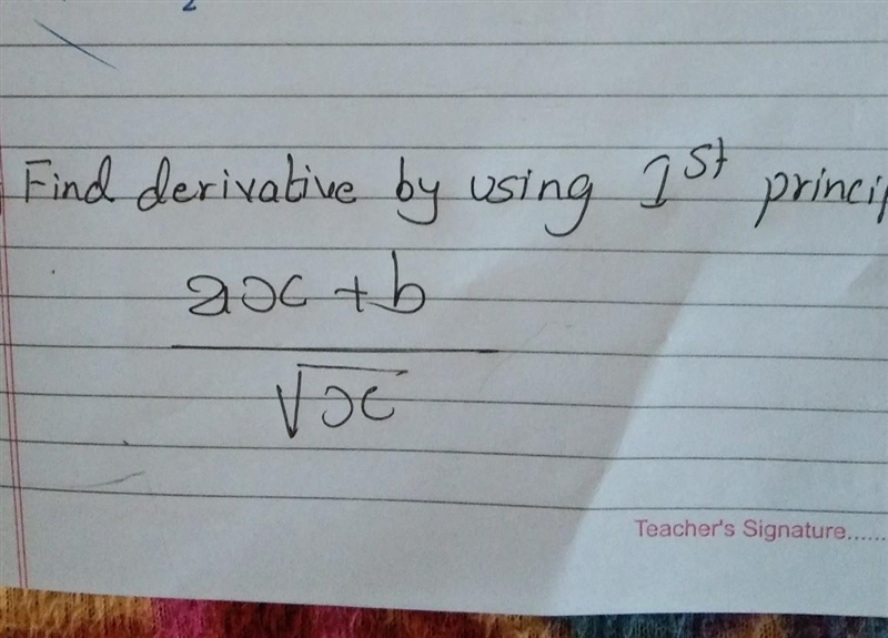 4 Find derivative by using first principal . (ax+ b)√x ​-example-1