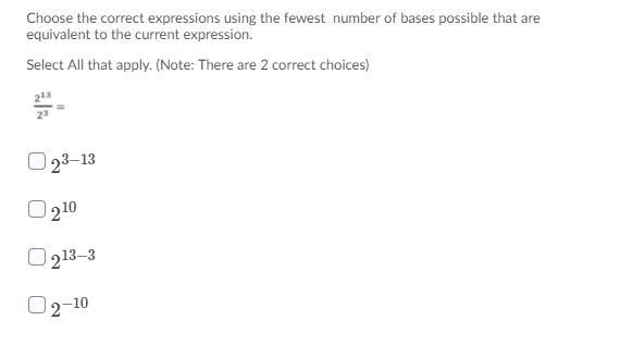 Choose the correct expressions using the fewest number of bases possible that are-example-1