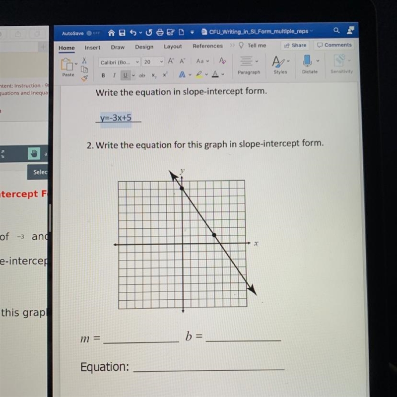 What is the equation for the graph in slope-intercept?-example-1