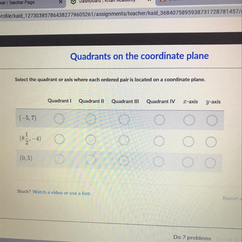 Select the quadrant or axis where each ordered pair is located on a coordinate plane-example-1