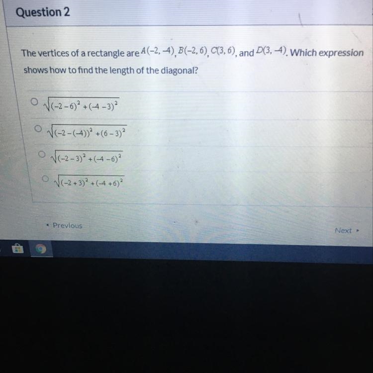 The vertices of a rectangle are A(-2, 4), B(-2,6), C(3,6), and D(3, 4). Which expression-example-1