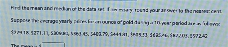 Find the mean and median​-example-1