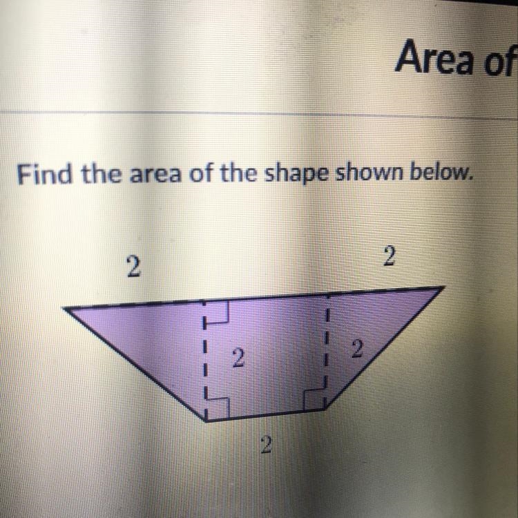 Find the area of the shape shown below. 2 2 2 2 2 units-example-1