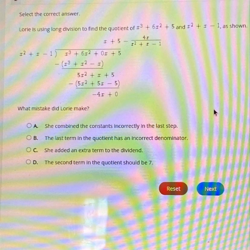 Lorie is using long division to find the quotient of 13 + 6r2 + 5 and 12 + 1 – 1, as-example-1