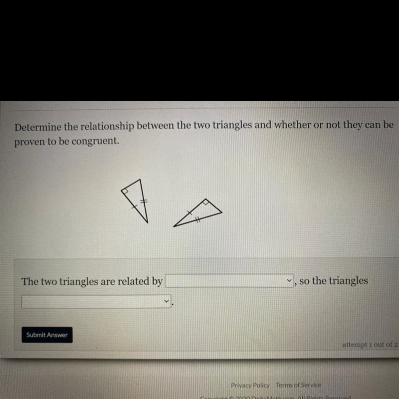 Determine the relationship between the two triangles and whether or not they can be-example-1