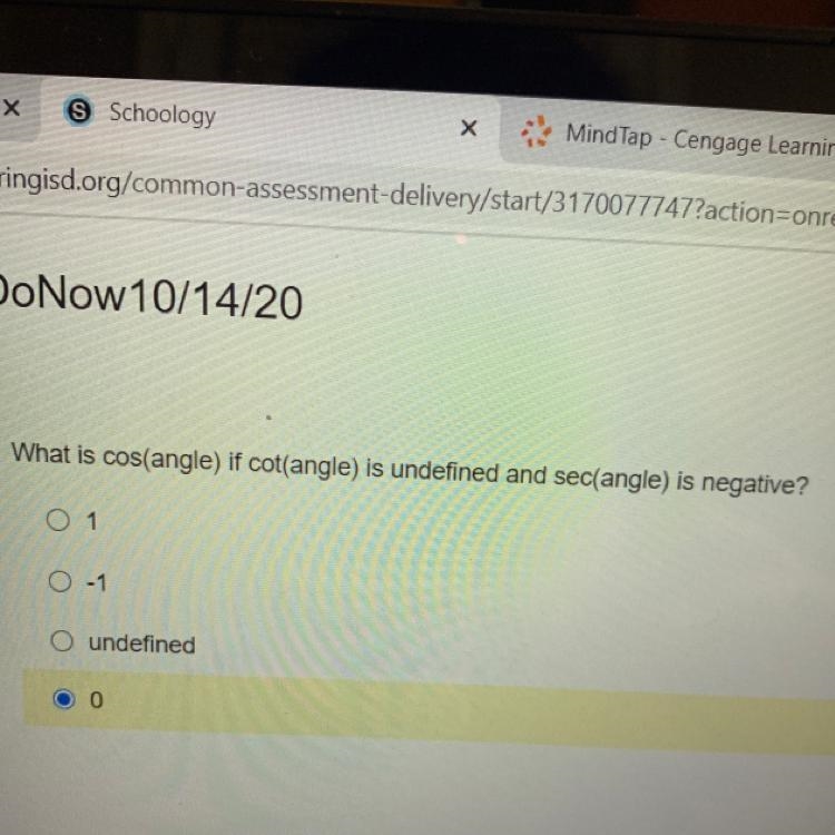 What is cos(angle) if cot(angle) is undefined and sec(angle) is negative?-example-1