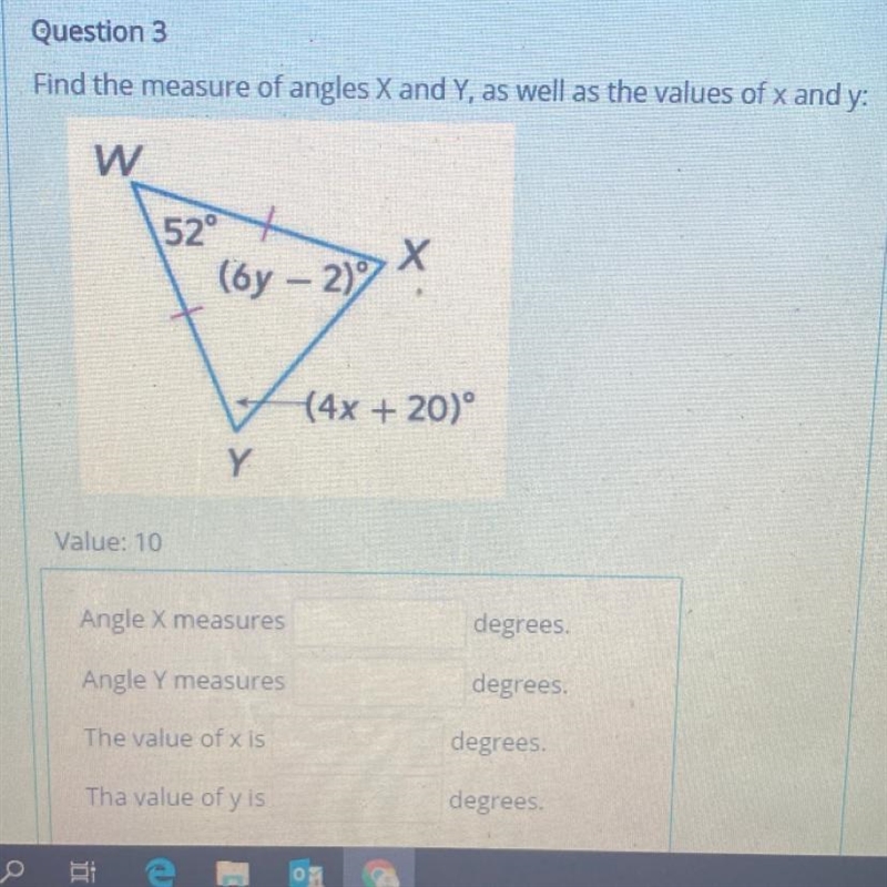 Find the measure of angles X and Y, as well as the values of x and y: W 52 x Х (6y-example-1