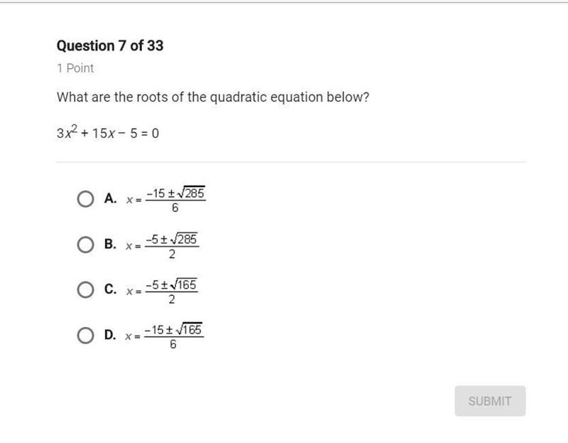 What are the roots of the quadratic equation below 3x2+15x-5=0-example-1