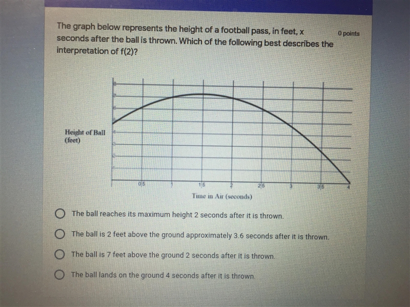 PLEASE HELP!! Due very soon!!! - The graph below represents the height of a football-example-1