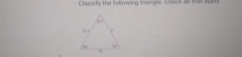 Classify the following triangle. Check all that apply. A. Right B. Equilateral C. Scalene-example-1