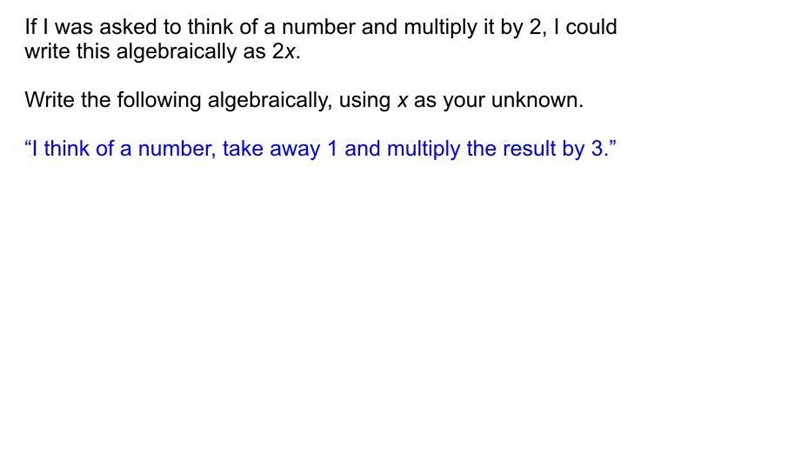 I think of a number , take away 1 and multiply the result by 3-example-1