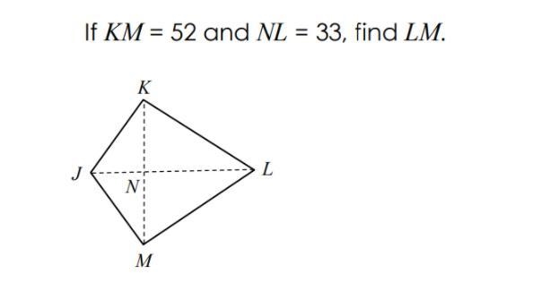 The following is a kite, find LM (hint: you need to use the Pythagorean theorem)-example-1