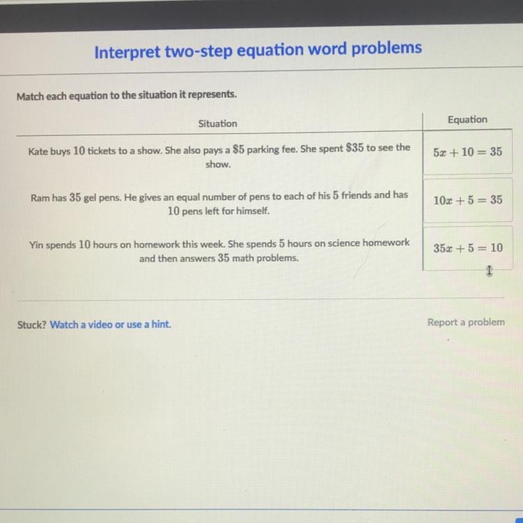 Match each equation to the situation it represents. Situation Equation Kate buys 10 tickets-example-1