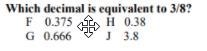 Which decimal is equivalent to 3/8-example-1