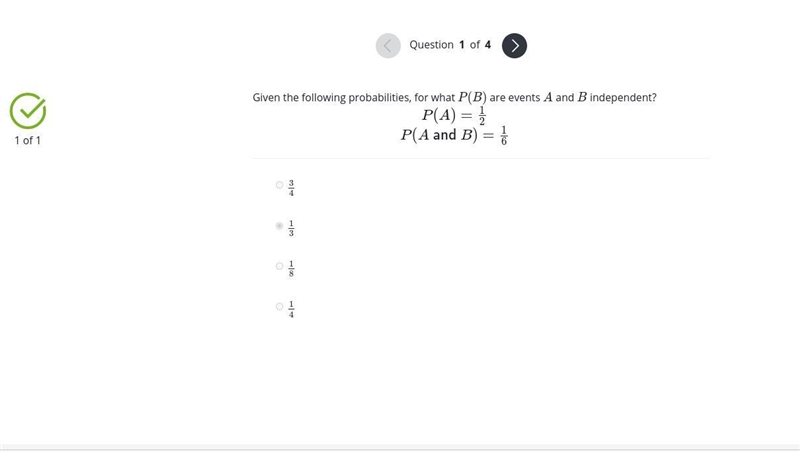 Given the following probabilities, for what P(B) are events A and B independent? P-example-1