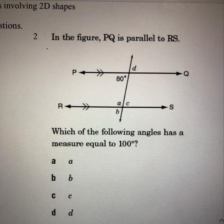 In the figure, PQ is parallel to RS. (see picture) Which of the following angles has-example-1