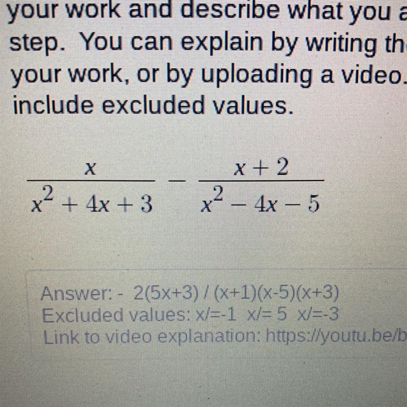 I think the answer is: - 2(5x+3)/(x+1)(x-5)(x+3) But another person said: 10x-6/(x-example-1