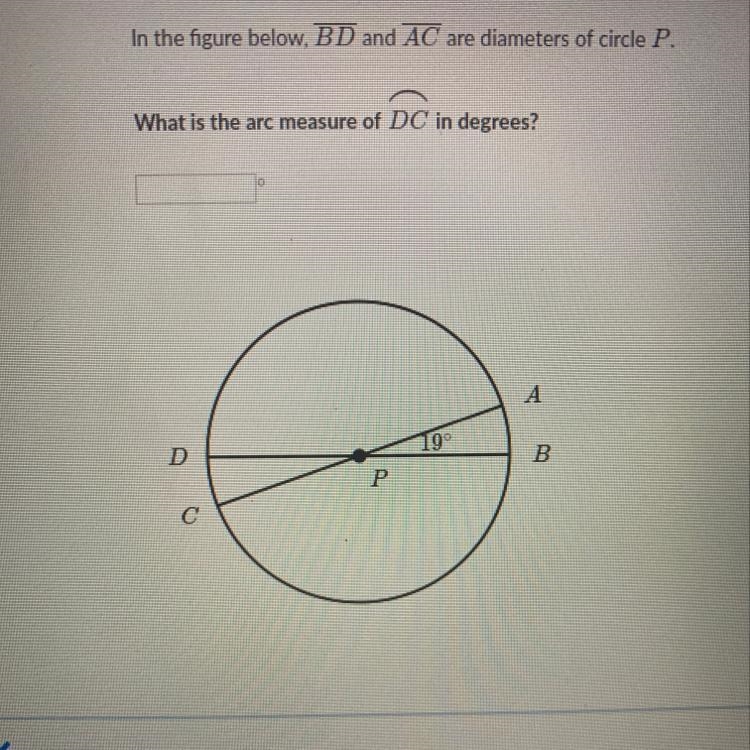 In the figure below, BD and AC are diameters of circle P. What is the arc measure-example-1