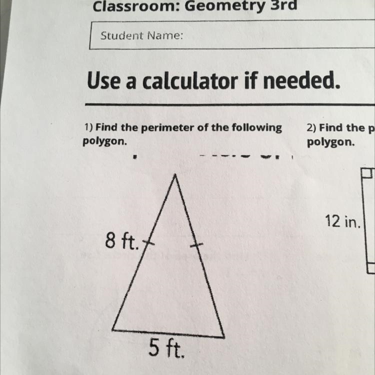 1) Find the perimeter of the following polygon 8 ft. 5 ft.-example-1