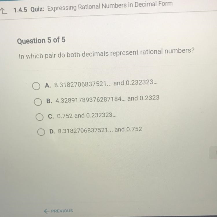 PLEASEEE ANSWERR in which pair do both decimals represent rational numbers?-example-1