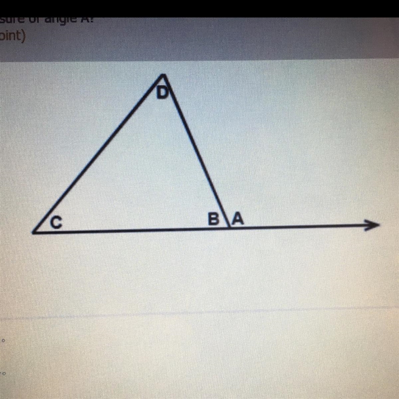 The measure of angle D is 47 degrees and the measure of angle C is 57 degrees. What-example-1