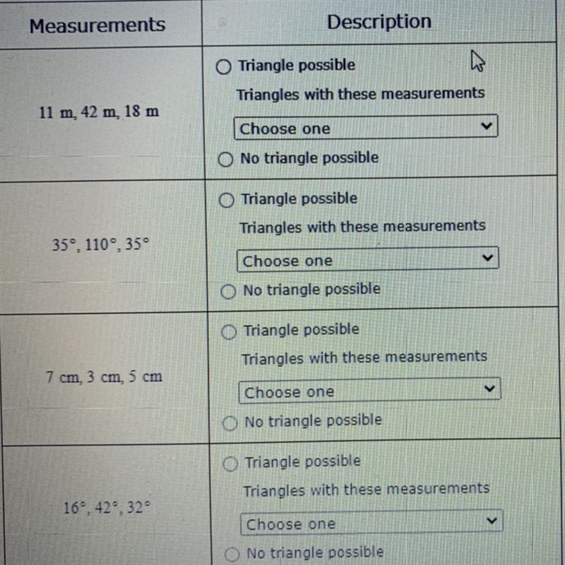 Decide whether or not it is possible for a triangle to have three angle measurements-example-1