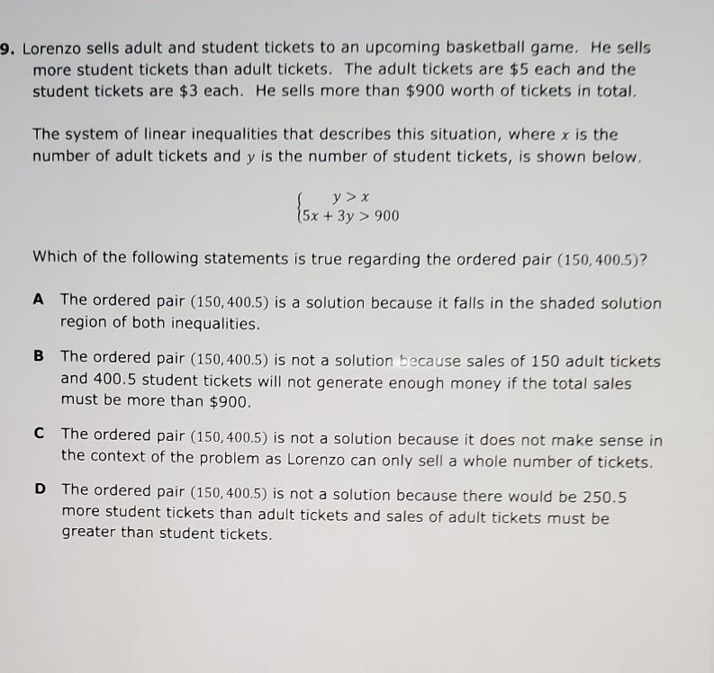 Lorenzo sells adult and student tickets to an upcoming basketball game. He sells more-example-1