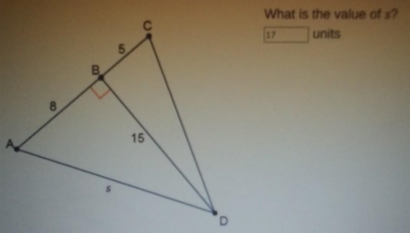 What is the value of s? ___ units​-example-1