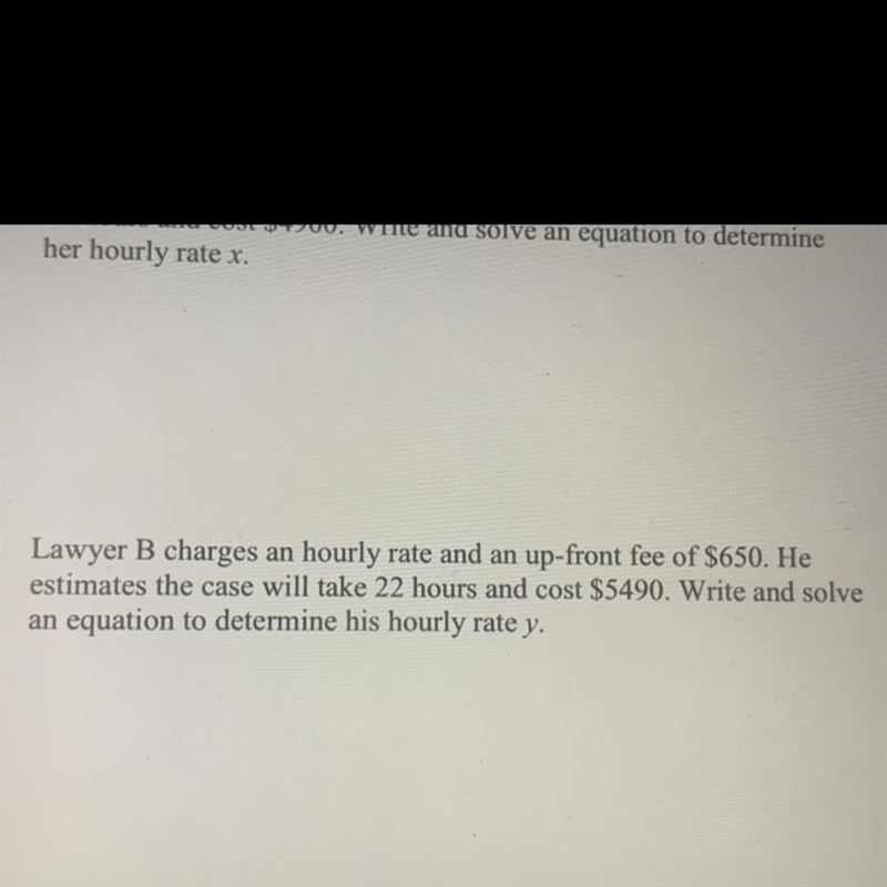 Part B Lawyer B charges an hourly rate and an up-front fee of $650. He estimates the-example-1