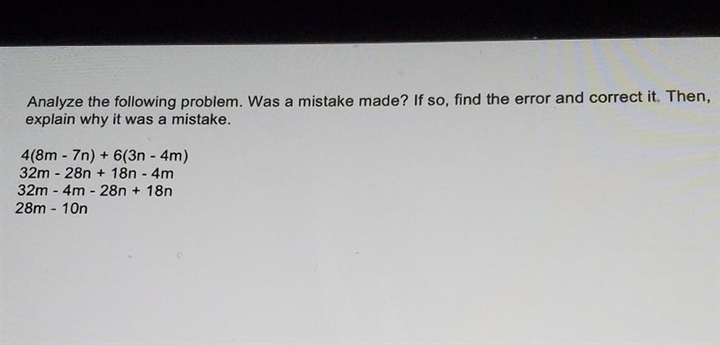 Analyze the following problem. Was a mistake made? If so, find the error and correct-example-1