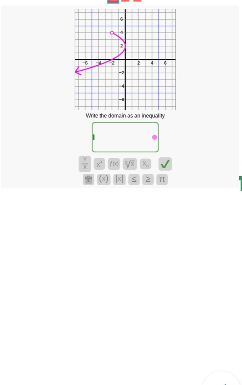 Write the domain as an inequality​-example-1