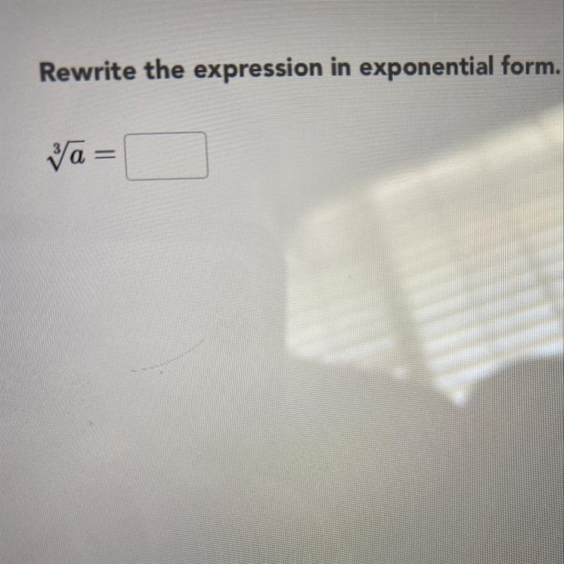 Rewrite the expression in exponential form.-example-1