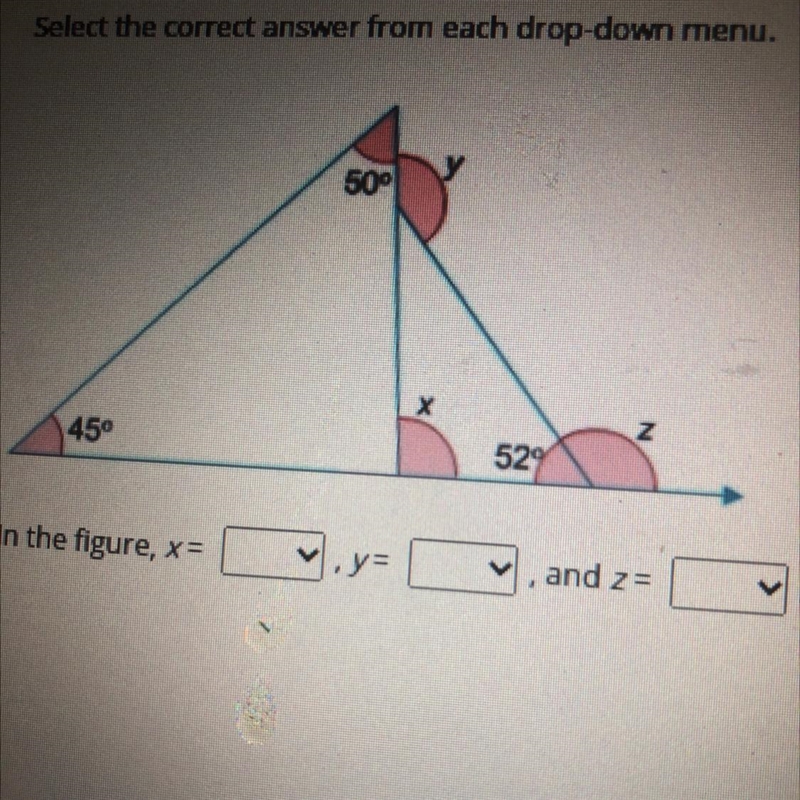 Select the correct answer from each drop-down menu. 50° 45° 52 In the figure, x= vy-example-1