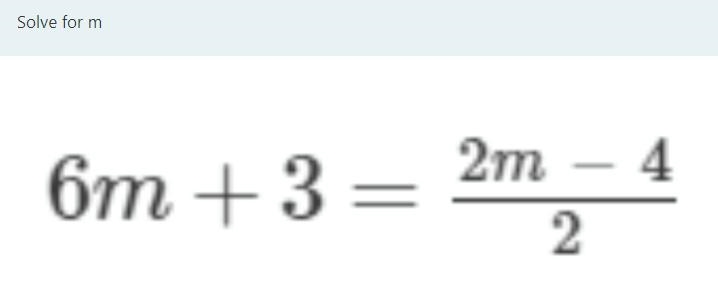 Solve for m pls? I'd seriously appreciate it!-example-1