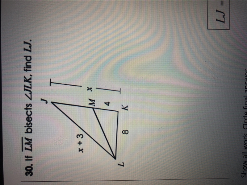 If LM bisects Angle JLK find LJ-example-1