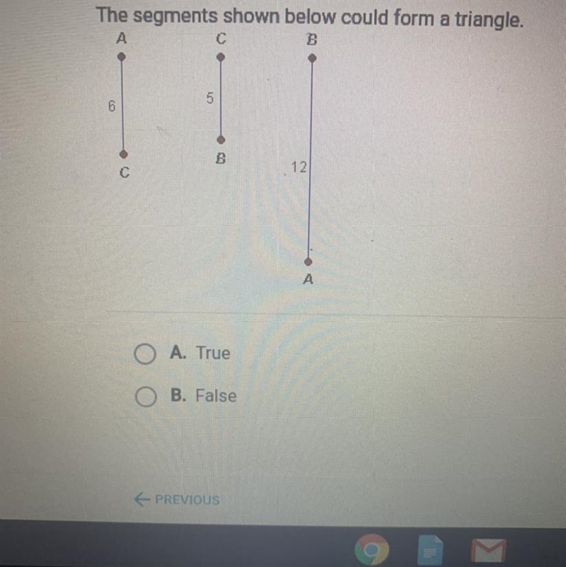 The segments shown below could form a triangle.-example-1