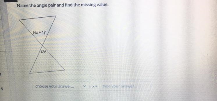 Name the angle pair and find the missing value.-example-1